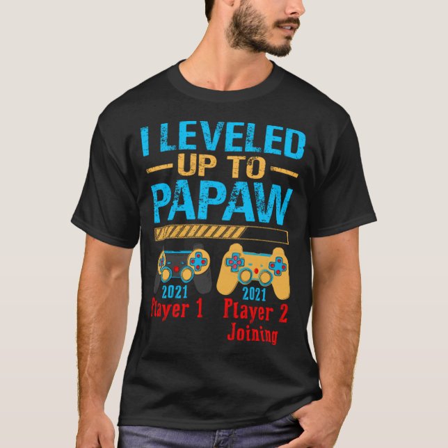 Camiseta Me Levanté A Papaw Gamer Promocionado A Nephew 202 (Anverso)