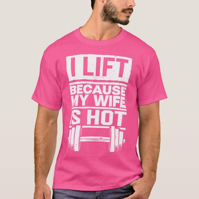 Camiseta Me Levanto Porque Mi Esposa Está Caliente (Anverso)
