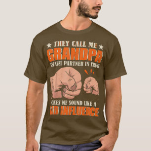 Camiseta Me Llaman Abuelo Porque Es Socio De Crimen