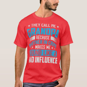 Camiseta Me Llaman Abuelo Porque La Compañera De Crimen Hac