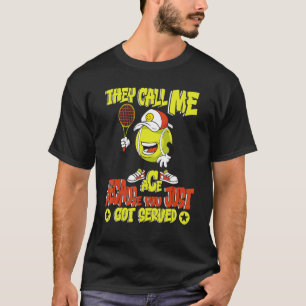 Camiseta Me Llaman Ace Porque Recién Recibiste A Tenni