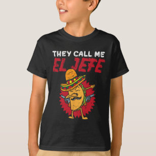 Camiseta Me Llaman El Jefe Taco Funny Cinco De Mayo