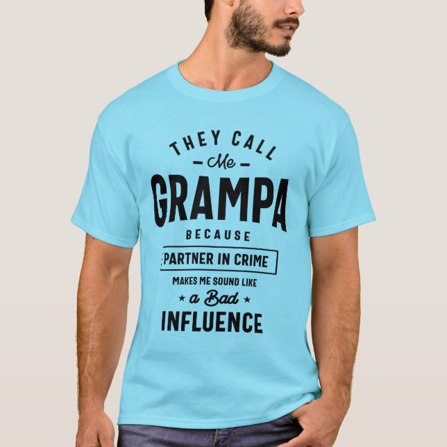 Camiseta Me Llaman Grampa Porque Socio En La Campaña Crimin (Anverso)