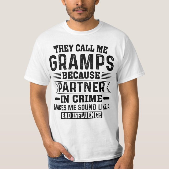 Camiseta Me Llaman Gramps Partner En El Día De Los Padres C (Anverso)
