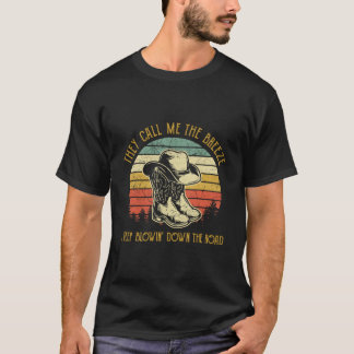 Camiseta Me Llaman La Brisa Que Sigo Golpeando Por Los Ros