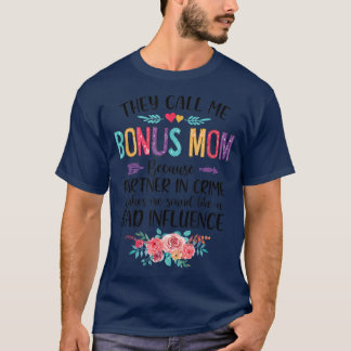 Camiseta Me Llaman Madre Bonita Porque Es Socio En El Crime