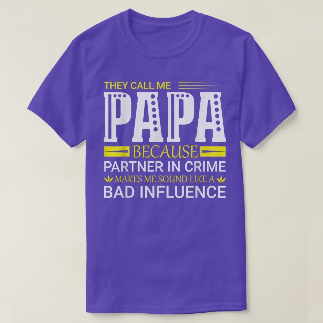 Camiseta Me Llaman Papa Porque Un Socio En Regalos Criminal (Diseño del anverso)