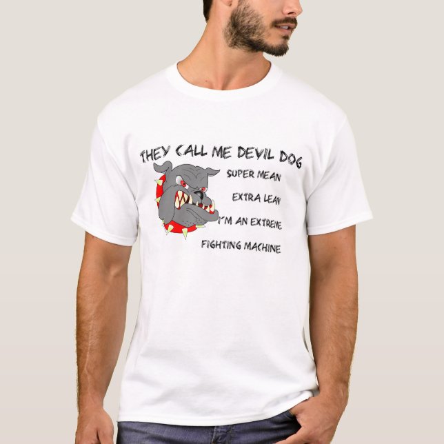 Camiseta Me llaman perro de diablo (Anverso)
