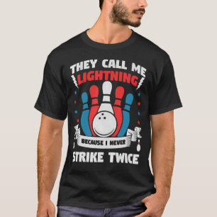 Camiseta Me llaman relámpago porque nunca golpeo dos veces