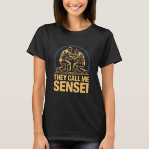 Camiseta Me llaman Sensei, artistas del karate y judoka