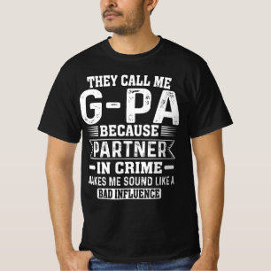 Camiseta Me Llaman Socio De G-pa En Crimen Padres Papa