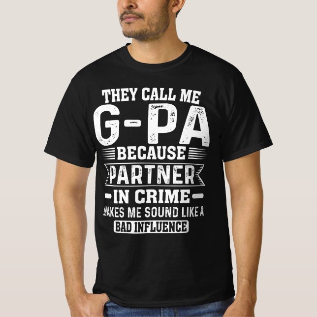 Camiseta Me Llaman Socio De G-pa En Crimen Padres Papa (Anverso)