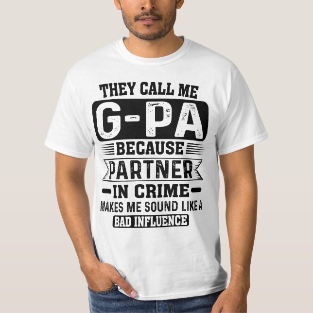 Camiseta Me Llaman Socio De G-pa En Crimen Padres Papa (Anverso)
