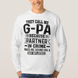 Camiseta Me Llaman Socio De G-pa En Crimen Padres Papa