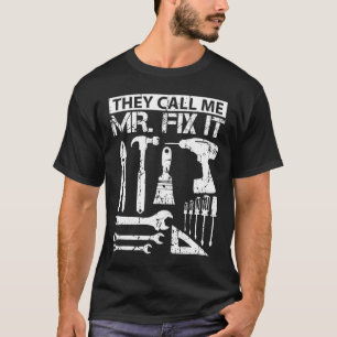 Camiseta Me Llaman Sr. Fix It Funny Padre De Handyman