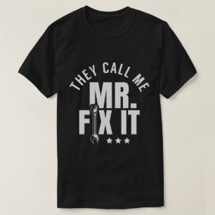 Camiseta Me Llaman Sr. Fix It Handyman