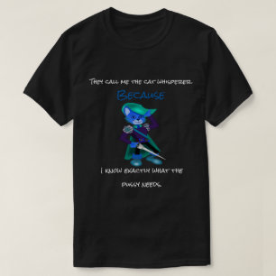 Camiseta Me llaman susurrador de gatos. DBct