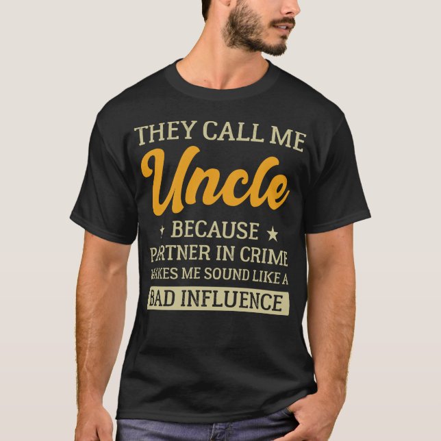 Camiseta Me llaman tío del Día del Padre Funny (Anverso)