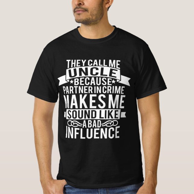 Camiseta Me Llaman Tío Pareja Criminalmente (Anverso)