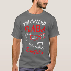 Camiseta Me Llamaron Baba Porque Yo También Me Llamaba Guay