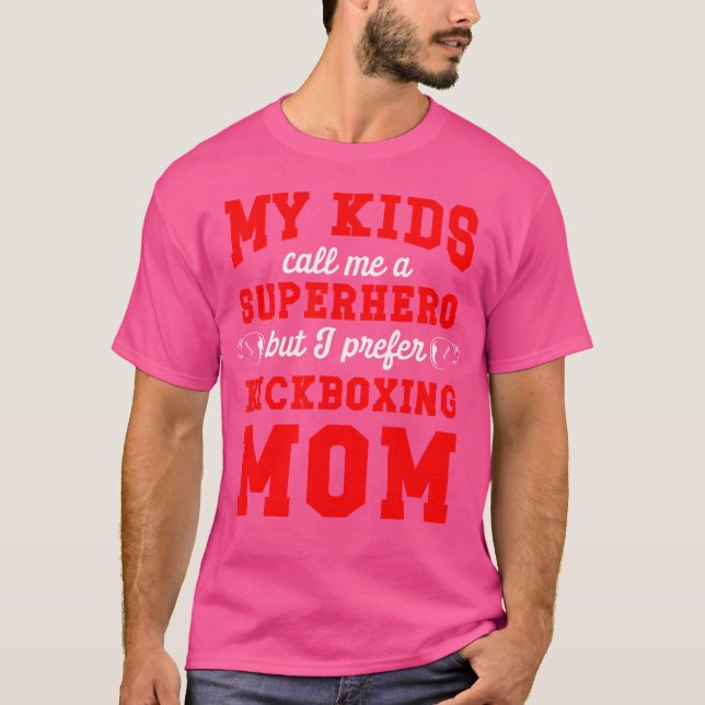 Camiseta Me Llamo Superhéroe, pero prefiero a la mamá del K (Anverso)