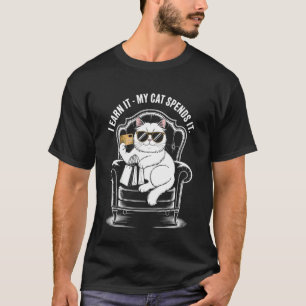 Camiseta Me lo Gano Mi Gato lo Gasta Comedia Gato Divertido