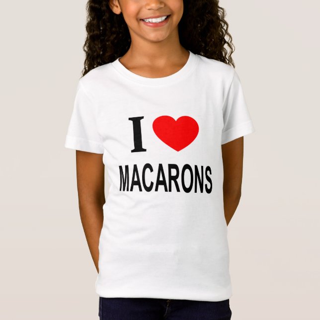 Camiseta Me ❤️ MACARONS Amo MACARONS Me encantan MACARONS (Anverso)