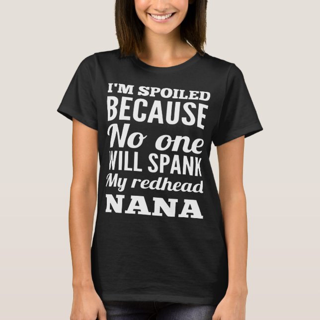 Camiseta Me manchan porque nadie azotará mi redhead N (Anverso)