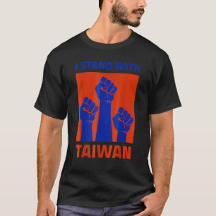 Camiseta Me mantengo con Taiwán Apoyo a Taiwán Me mantengo 