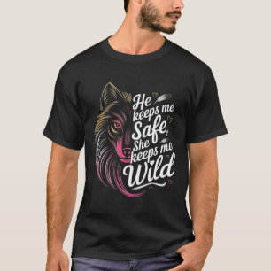 Camiseta Me Mantiene A Salvo, Me Mantiene A Mí Lobo.