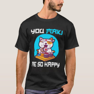 Camiseta Me maqui tan feliz sushi Japón gato diciendo