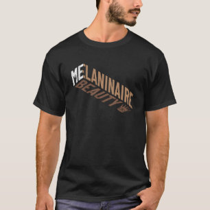 Camiseta Me Melaninaire Beauty Reina isométrica fuerte