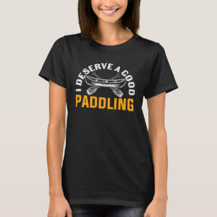 Camiseta Me merezco un buen remo