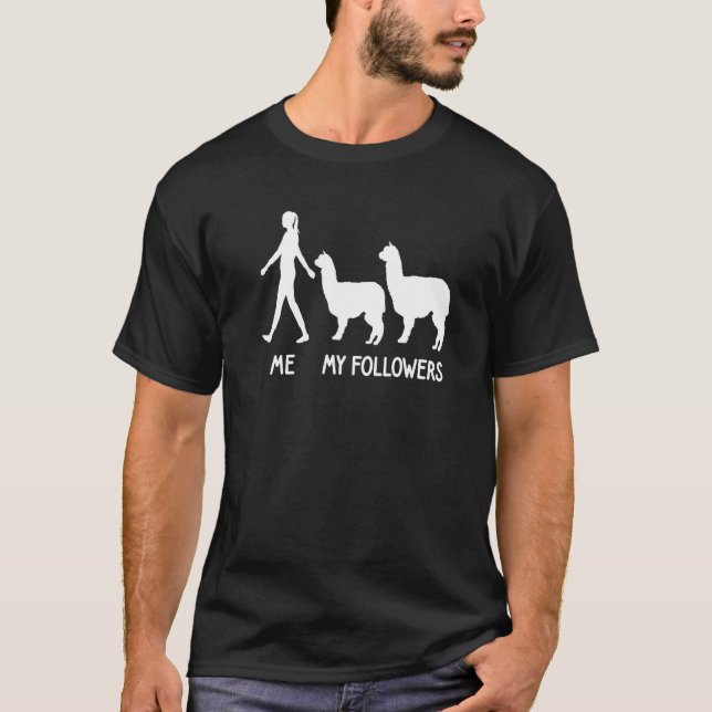 Camiseta Me my follower Alpaca Llama Lama Cute santo animal (Anverso)