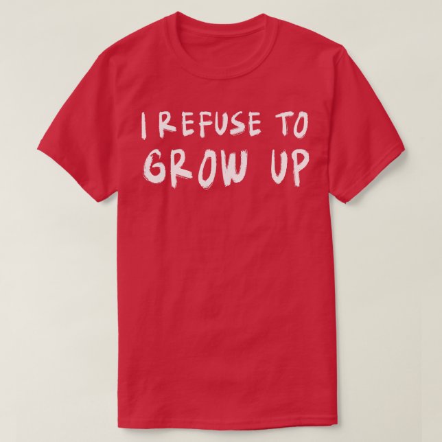 Camiseta Me niego a crecer (Diseño del anverso)