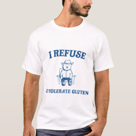 Camiseta Me niego a tolerar el gluten