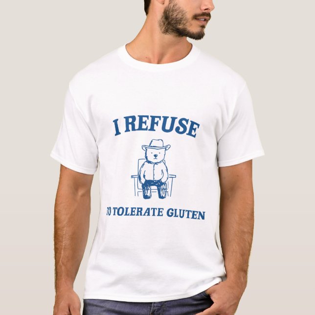 Camiseta Me niego a tolerar el gluten (Anverso)