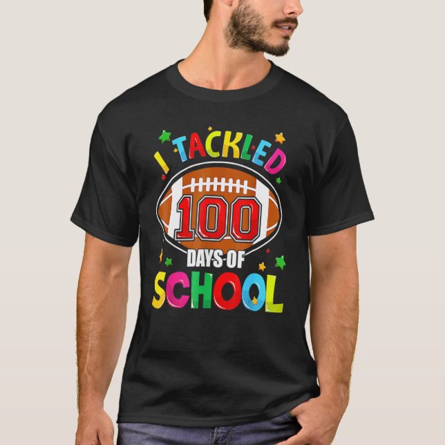 Camiseta Me Ocupé De 100 Días De Fútbol Escolar 100 Día B (Anverso)