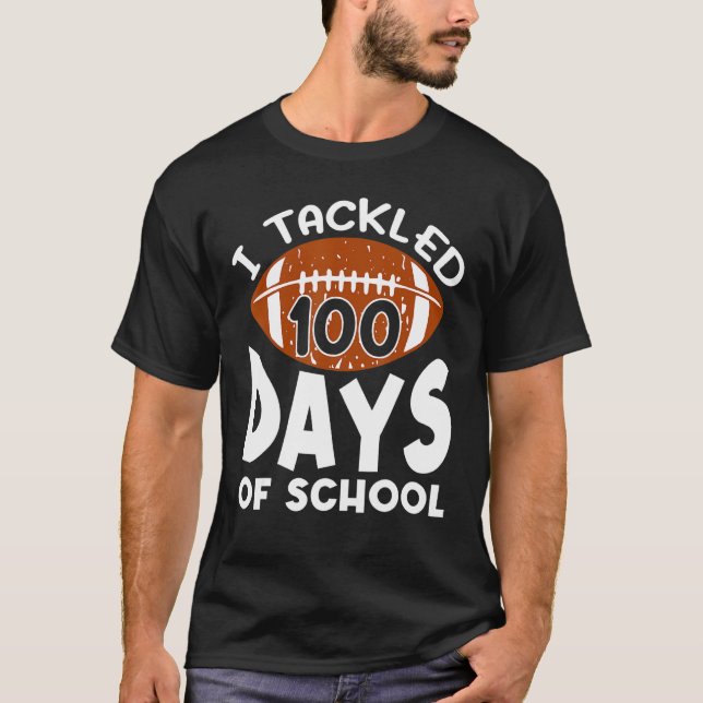 Camiseta Me Ocupé De 100 Días De Fútbol Escolar 100 Día B (Anverso)