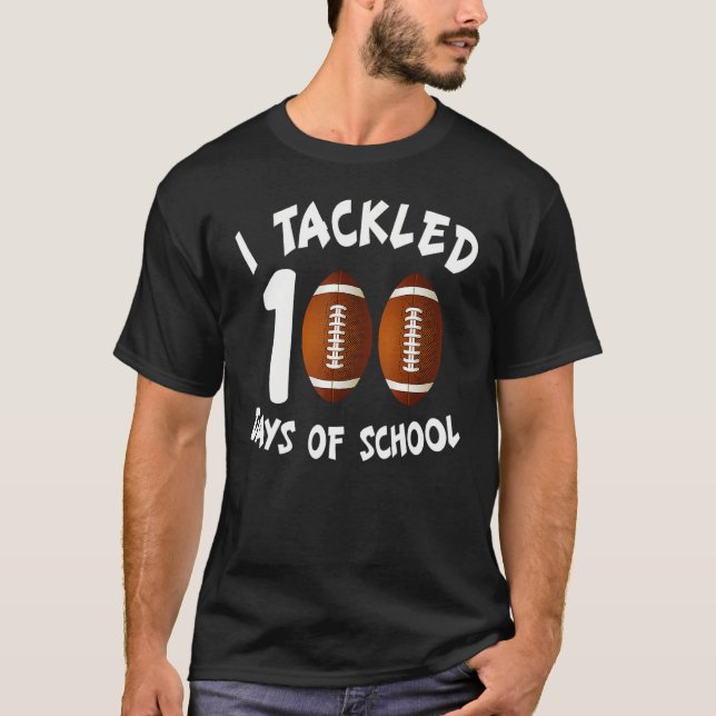 Camiseta Me Ocupé De 100 Días De Fútbol Escolar 100 Día B (Anverso)