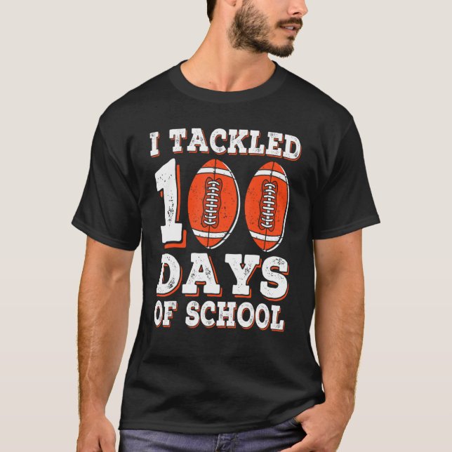 Camiseta Me Ocupé De 100 Días De Fútbol Escolar Estadounide (Anverso)