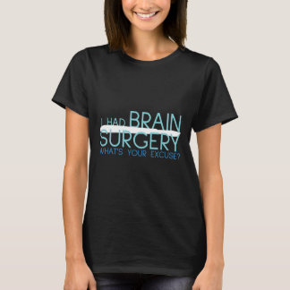 Camiseta Me Operaron Del Cerebro Cuál Es Tu Excusa Tumor 
