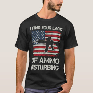 Camiseta Me parece inquietante su falta de munición AR15 US