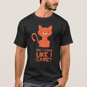 Camiseta ¿Me Parece Que Me Importa Sarcasmo Cara Gato Grac