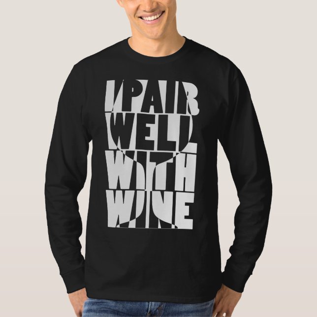 Camiseta Me Paro Bien Con Las Palabras De Vino De Vino (Anverso)