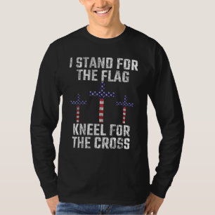 Camiseta Me Paro Por La Bandera Me Arrodillo Por La Cruz Ba
