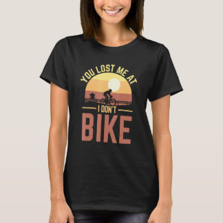 Camiseta Me perdiste en bicicleta y en bicicleta