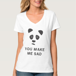 Camiseta Me pones triste. Triste panda.