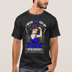Camiseta Me Pongo Azul Por Mi Abuela Gigi Autism Awareness 