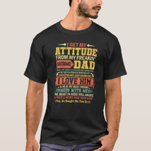 Camiseta Me Pongo Mi Actitud De Mi Papá Increíblemente Geni
